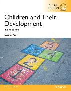 Children and their Development with MyPsychLab, Global Edition